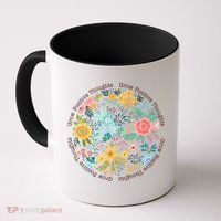 Grow Positive Thoughts Floral Flowers Emblem Coffee Mug thumb 0