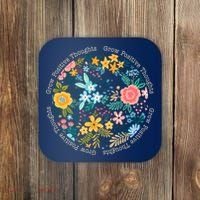 Grow Positive Thoughts Floral Flowers Emblem Coaster thumb 0