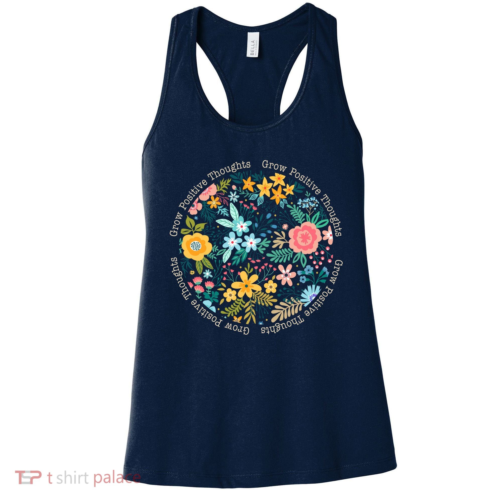 Grow Positive Thoughts Floral Flowers Emblem Women's Tank Top