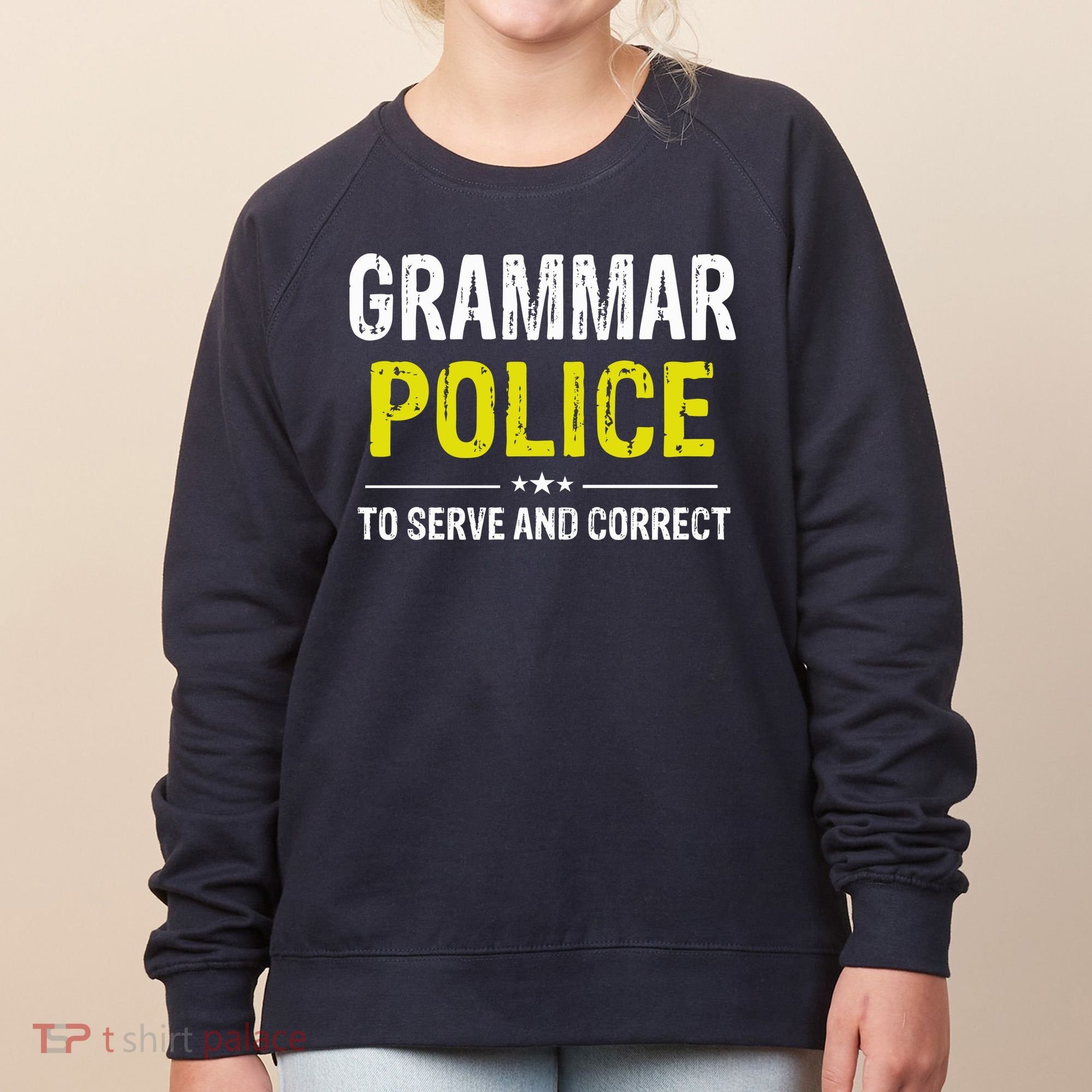 Grammar Police Wo And Funny Costume Idea Women's Sweatshirt