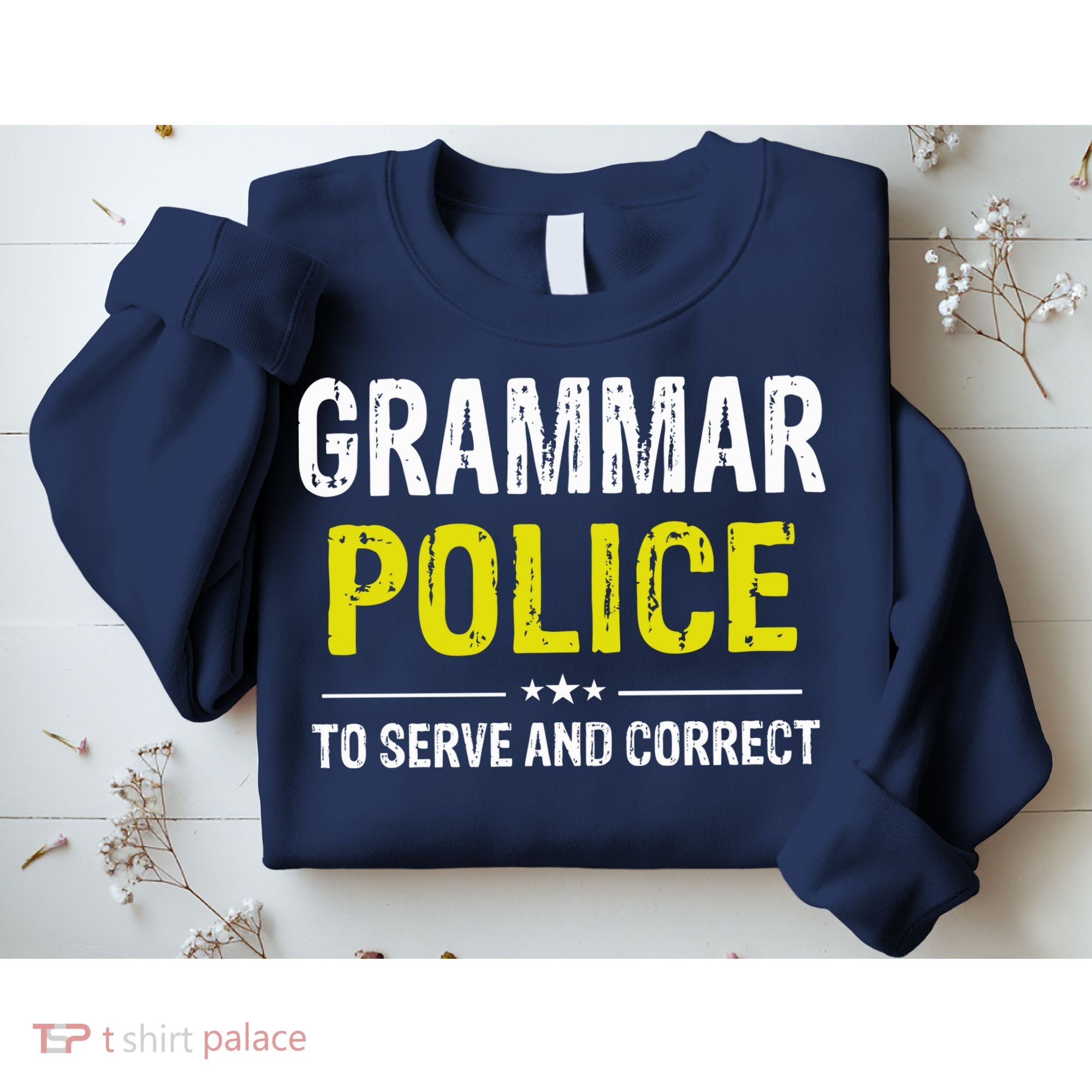 Grammar Police Wo And Funny Costume Idea Sweatshirt