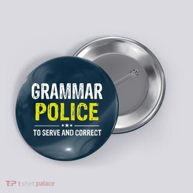 Grammar Police Wo And Funny Costume Idea Button