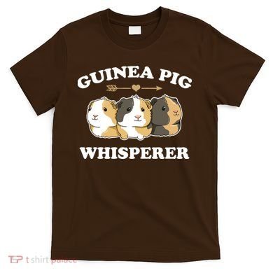 Guinea Pig Whisperer T-Shirt