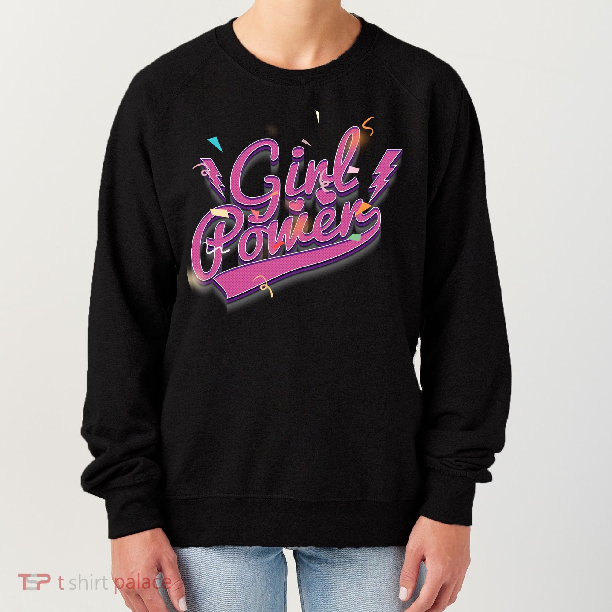 Girl Power Women’ Rights Women's Sweatshirt