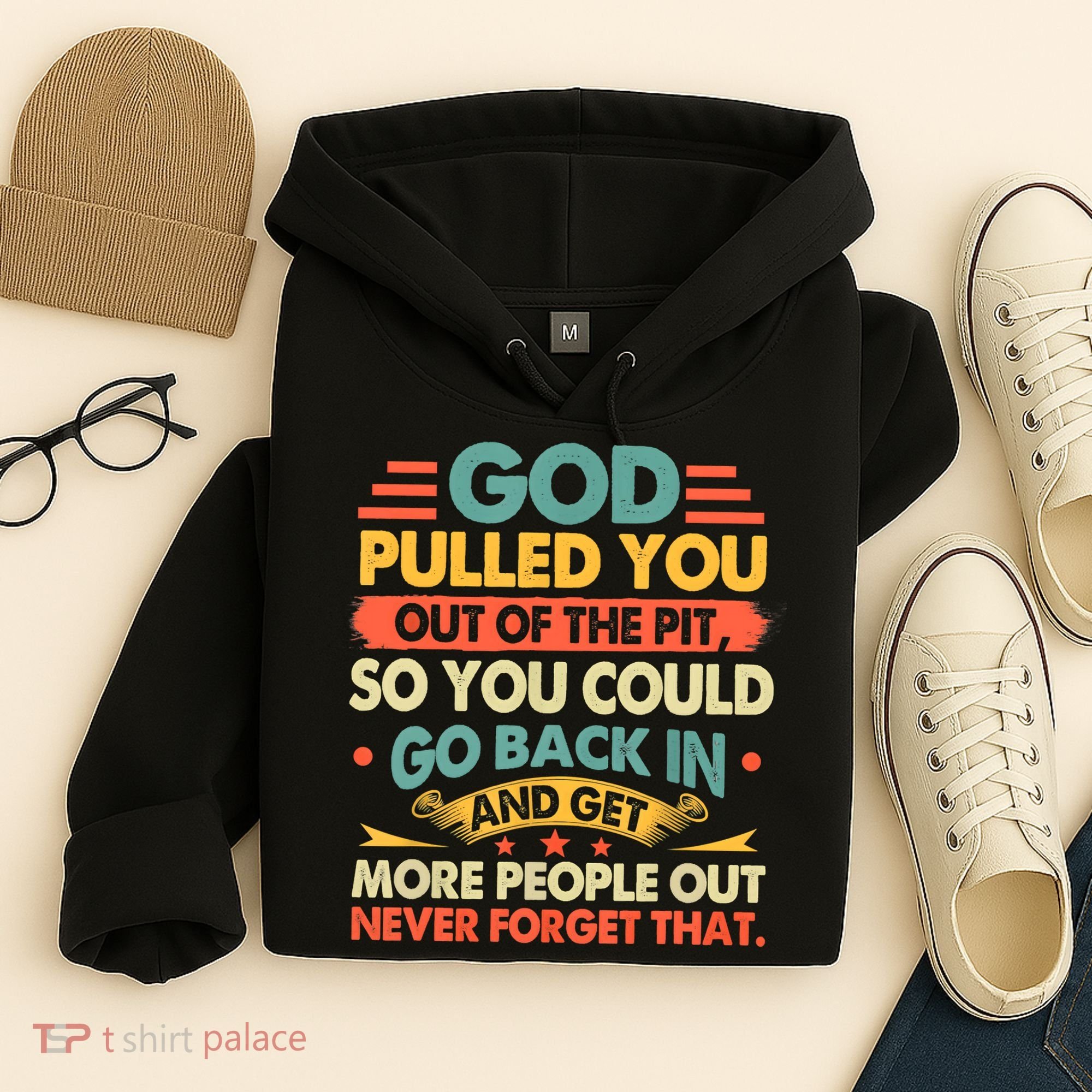 God Pulled You Out Of The Pit Sober Sobriety Addiction Hoodie