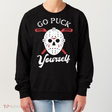 Go Puck Yourself Funny Hockey Women's Sweatshirt