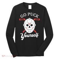 Go Puck Yourself Funny Hockey Long Sleeve Shirt thumb 0