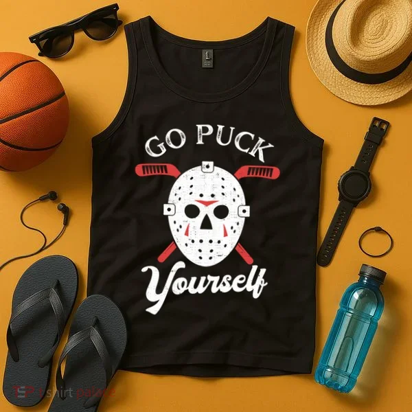 Go Puck Yourself Funny Hockey Tank Top