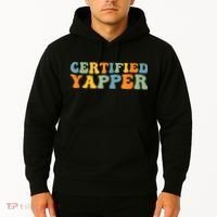 Groovy Professional Yapper Funny Joke For Certified Yapper Hoodie thumb 2