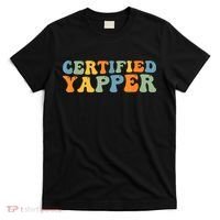 Groovy Professional Yapper Funny Joke For Certified Yapper T-Shirt thumb 0