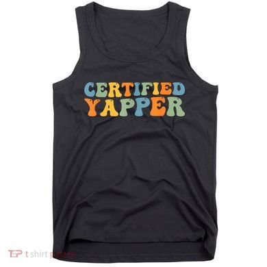 Groovy Professional Yapper Funny Joke For Certified Yapper Tank Top