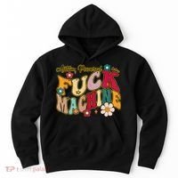 Groovy Quotes Autism Powered Fuck Machine Funny Hoodie thumb 0