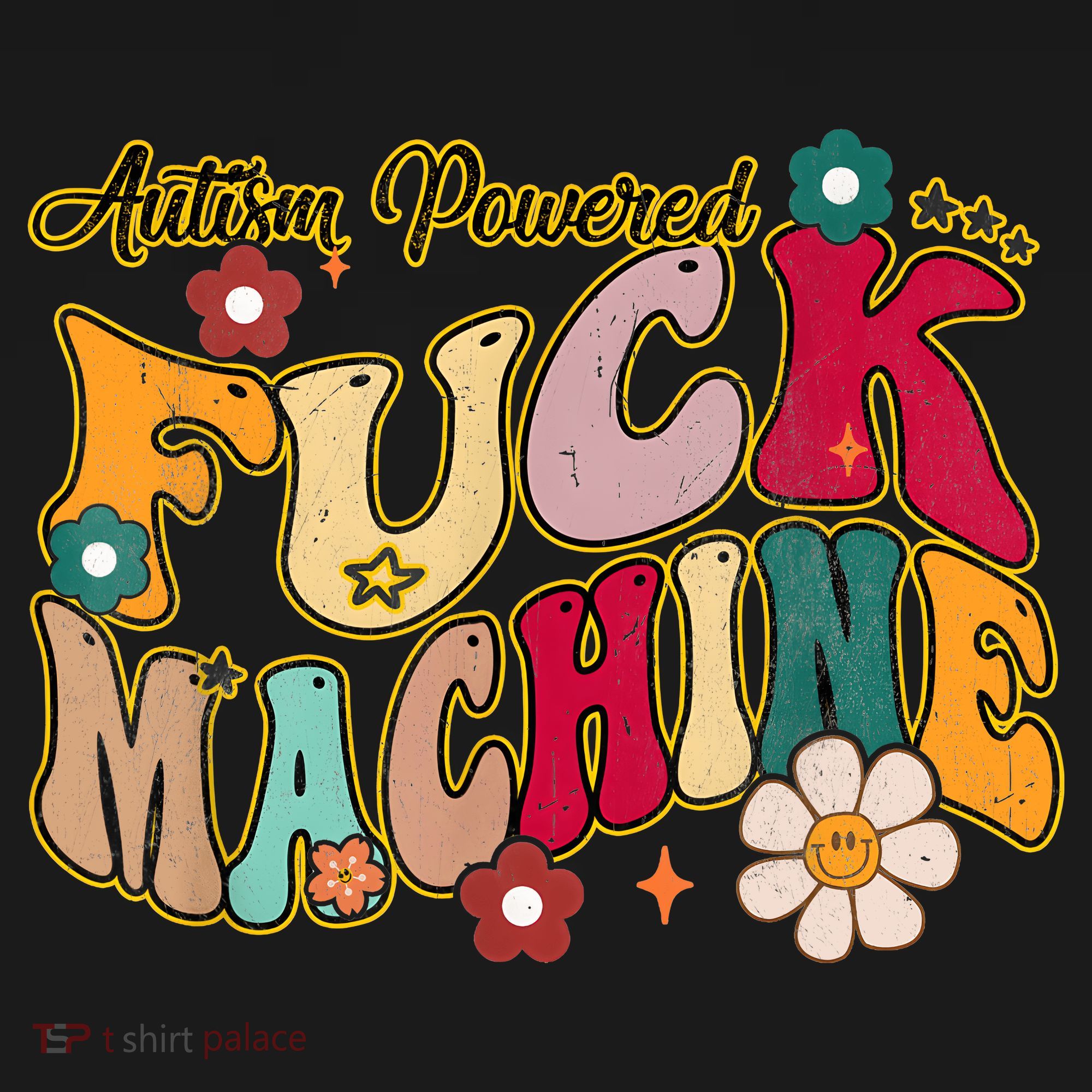 Groovy Quotes Autism Powered Fuck Machine Funny Women's Tank Top