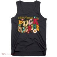 Groovy Quotes Autism Powered Fuck Machine Funny Tank Top thumb 0