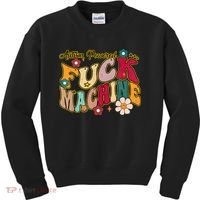 Groovy Quotes Autism Powered Fuck Machine Funny Kids Sweatshirt thumb 0