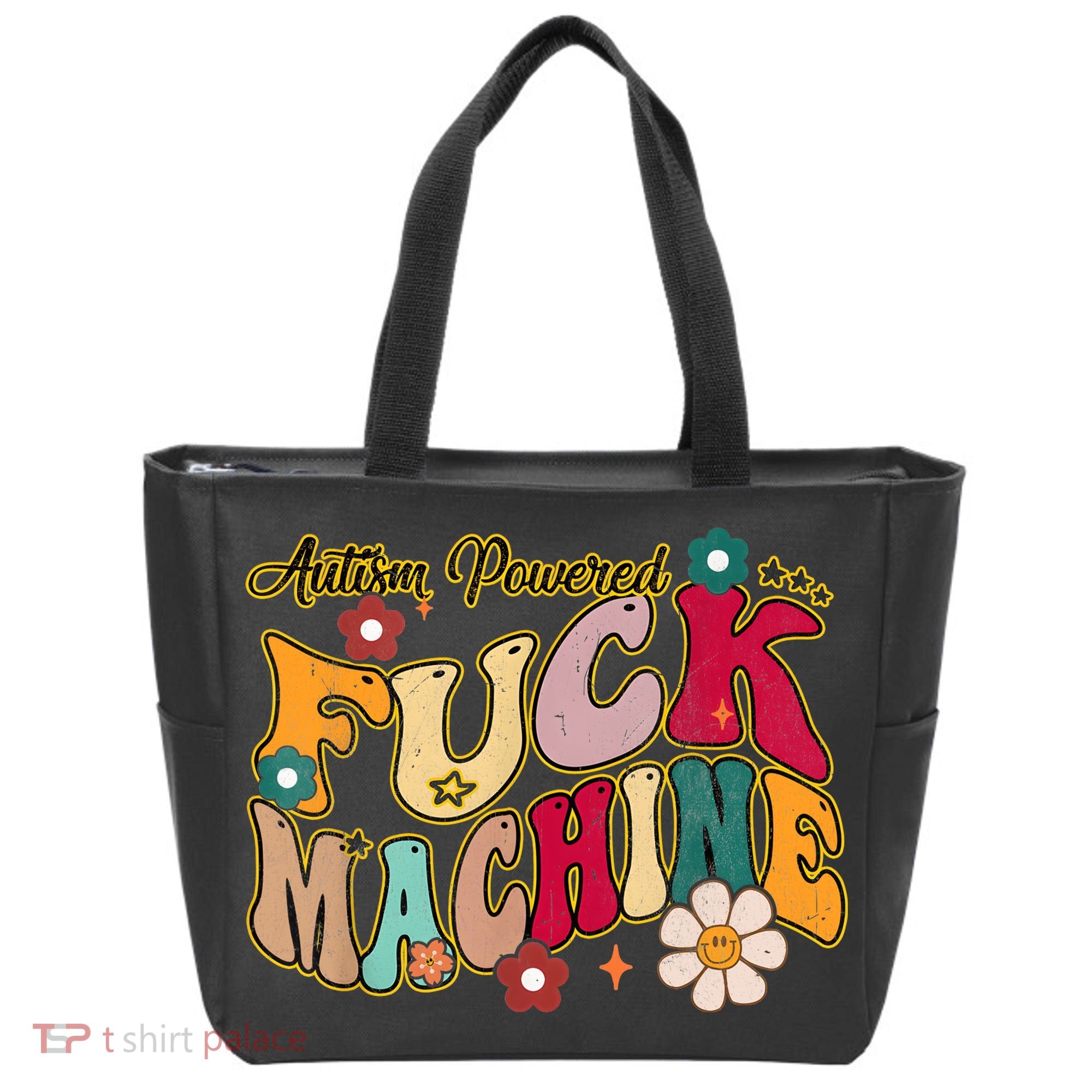 Groovy Quotes Autism Powered Fuck Machine Funny Tote Bag