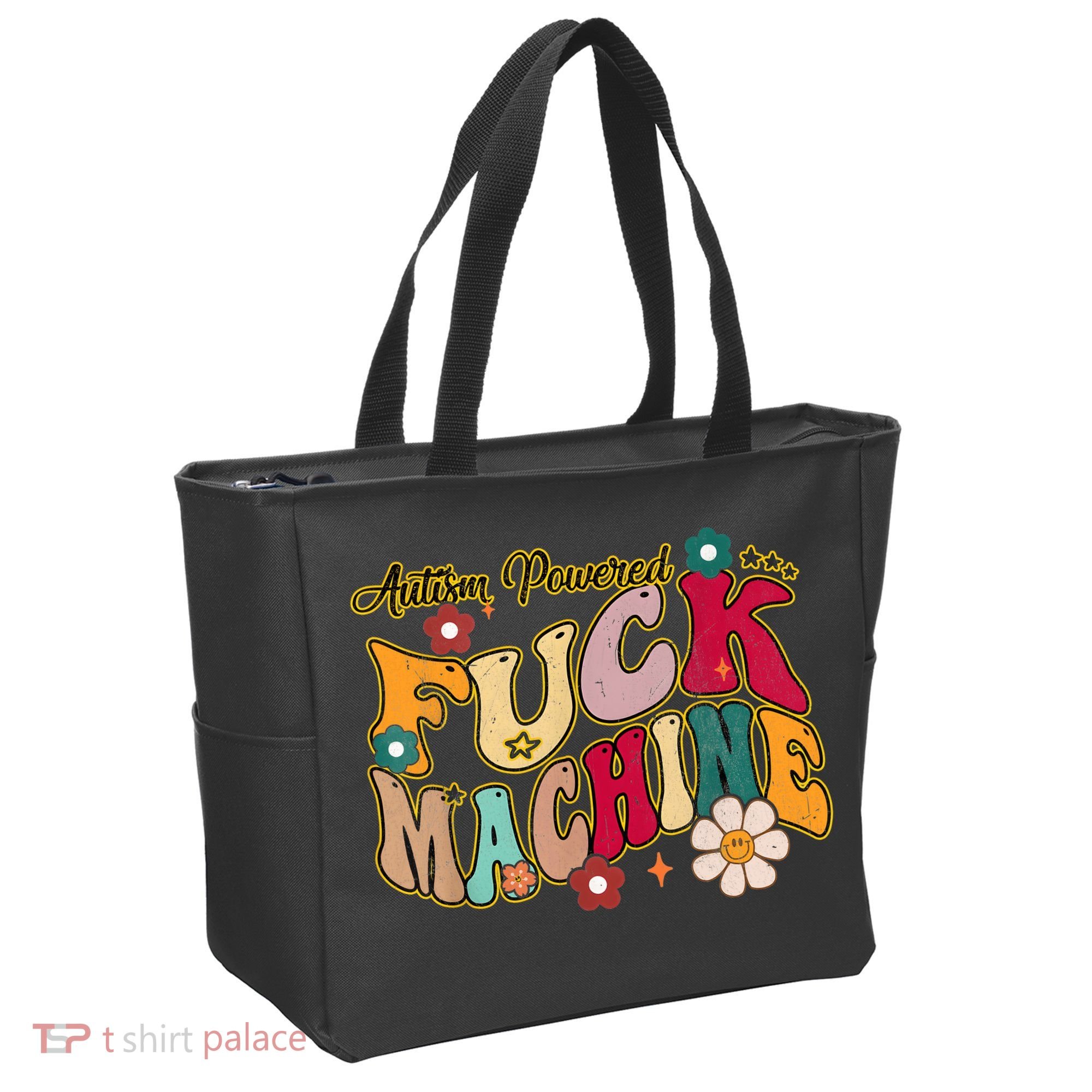 Groovy Quotes Autism Powered Fuck Machine Funny Tote Bag