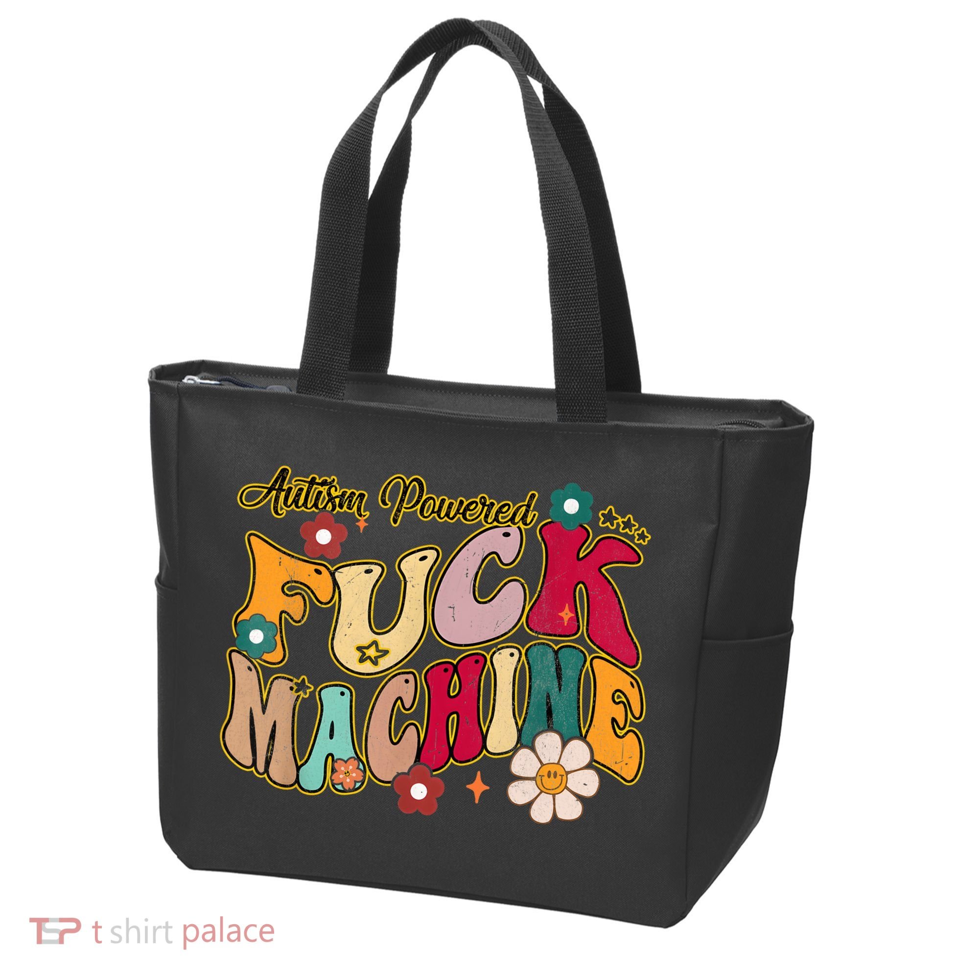 Groovy Quotes Autism Powered Fuck Machine Funny Tote Bag