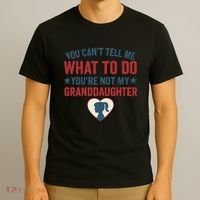 Granddaughter Quote for Father's Day Gifts T-Shirt thumb 3