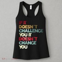 Gym Quote If It DoesnT Challenge You Fitness Motivation Women's Tank Top thumb 3