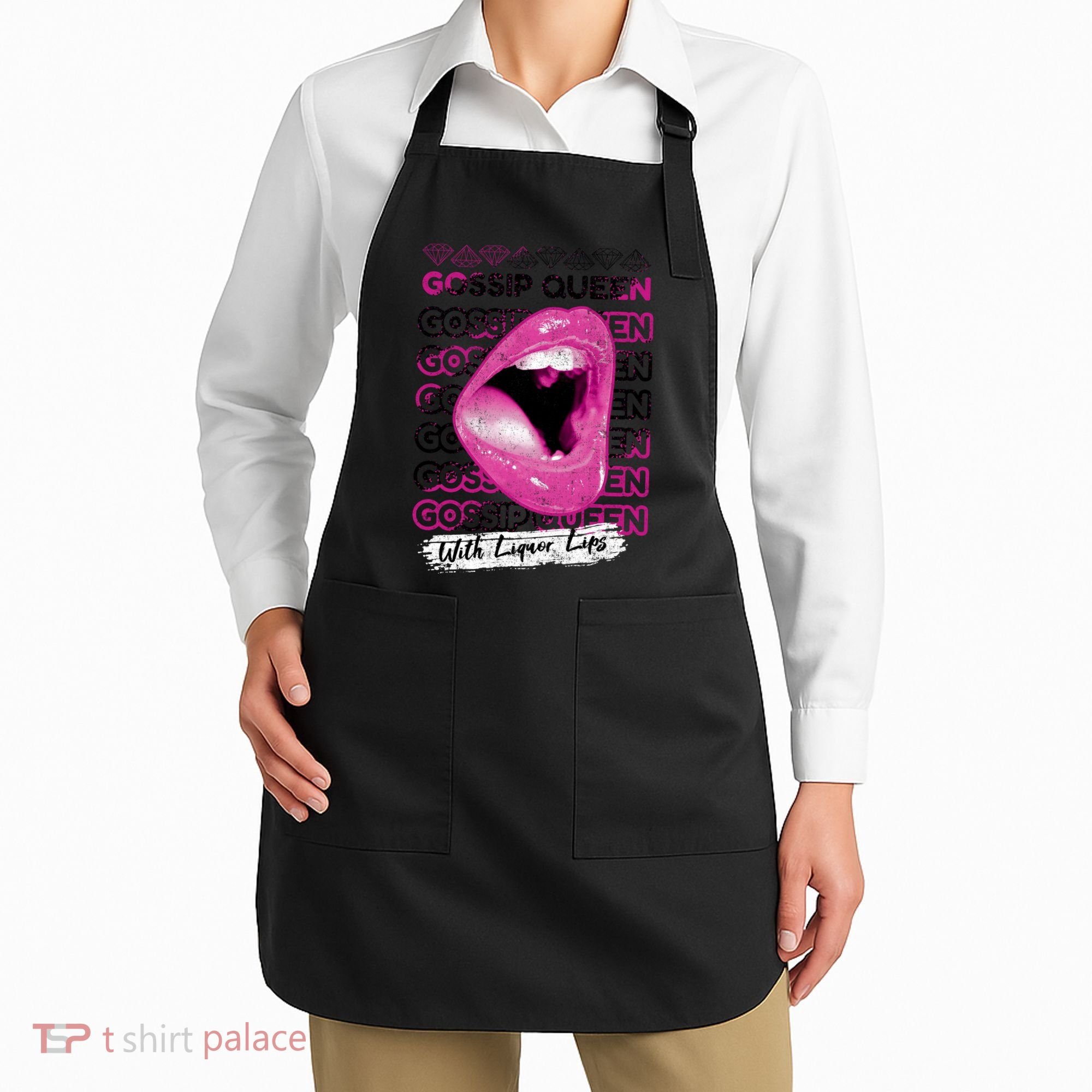 Gossip Queen With Liquor Lips Apron