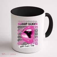 Gossip Queen With Liquor Lips Coffee Mug thumb 1