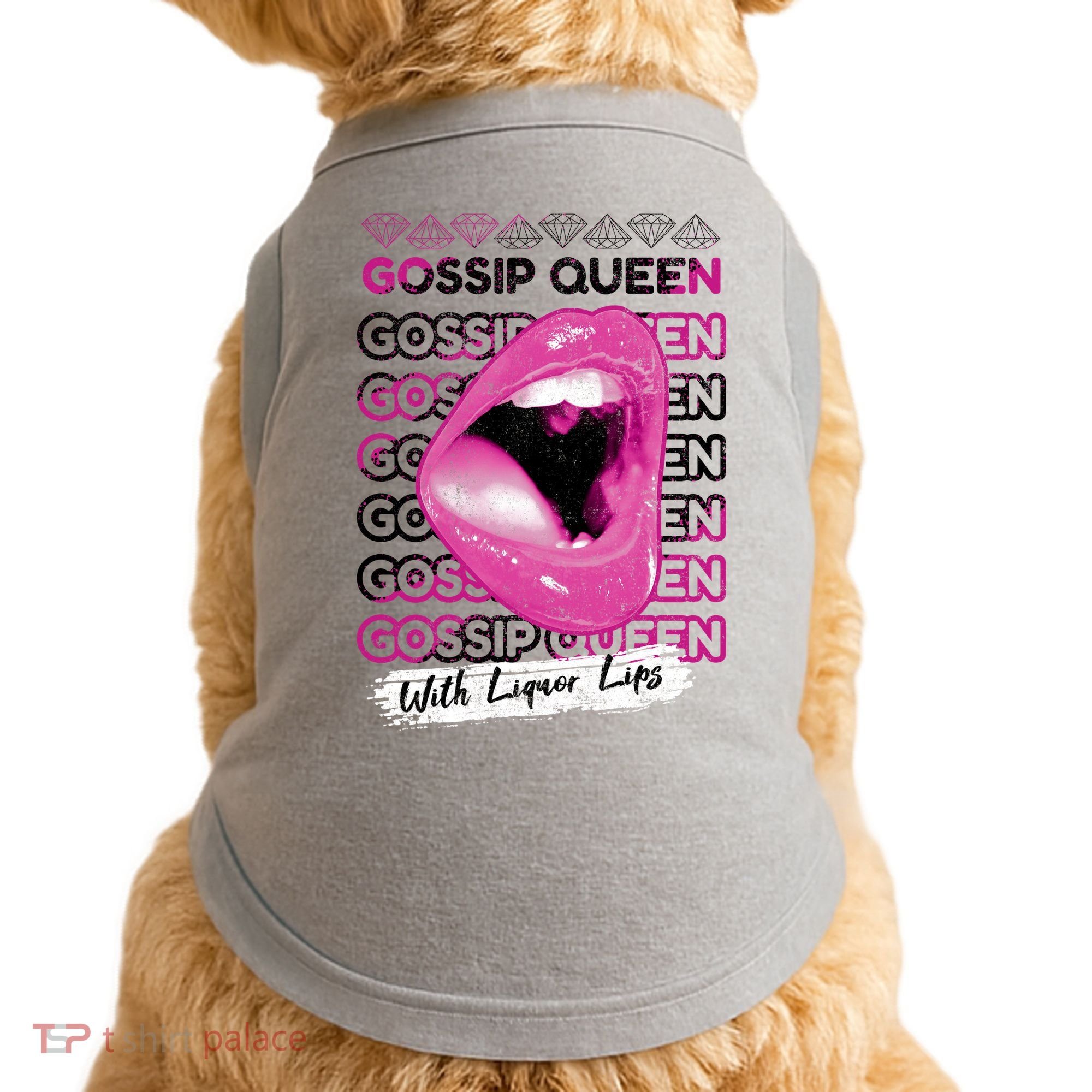 Gossip Queen With Liquor Lips Doggie Tank