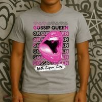 Gossip Queen With Liquor Lips T-Shirt thumb 3