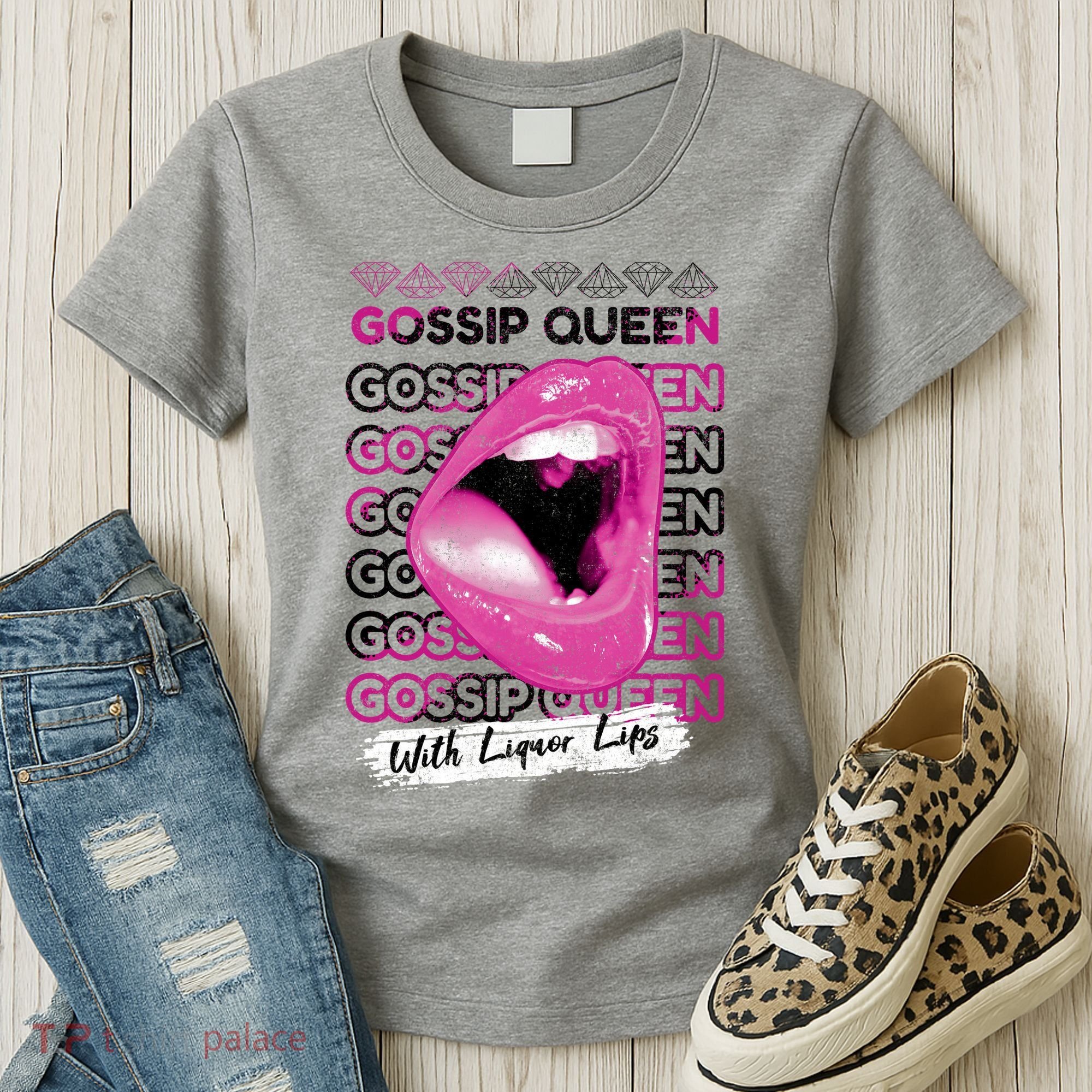 Gossip Queen With Liquor Lips Women's T-Shirt