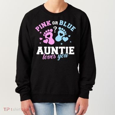 Gender Reveal Auntie Aunt TShirt Women's Sweatshirt