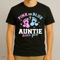 Gender Reveal Auntie Aunt TShirt T-Shirt thumb 3
