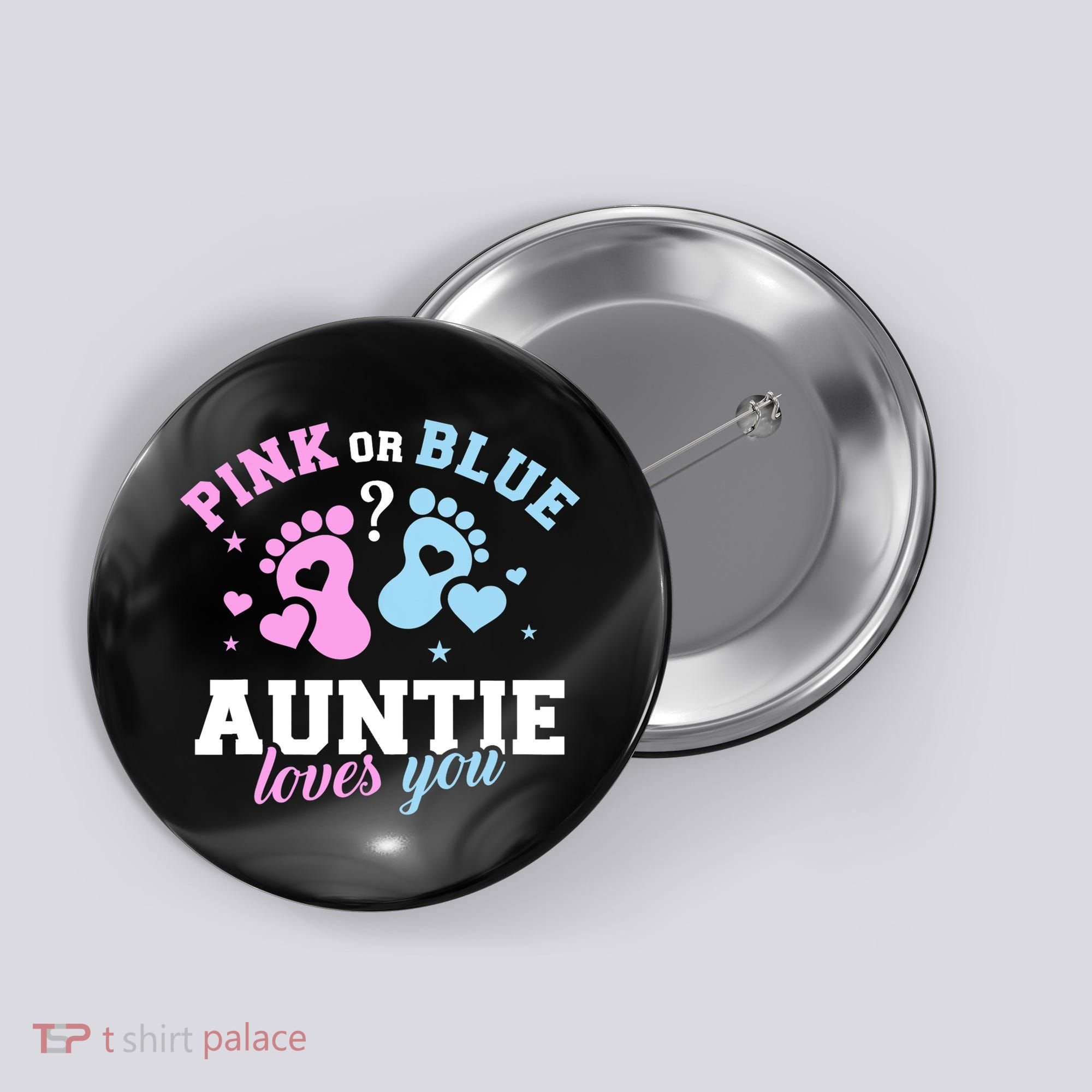 Gender Reveal Auntie Aunt TShirt Button