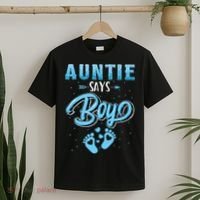 Gender Reveal Auntie Says Boy Baby Matching Family Set T-Shirt thumb 2