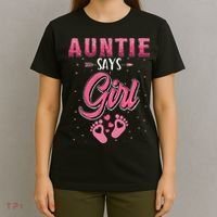 Gender reveal Auntie says baby matching family set T-Shirt thumb 4