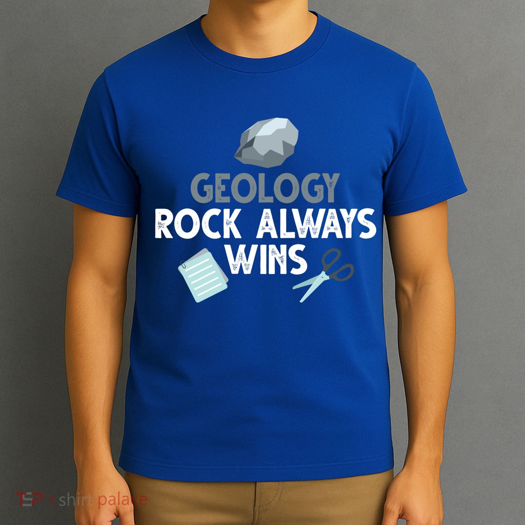 Geology Rock Always Wins Gift Old Rock Day Gift Geologist Science Gift T-Shirt