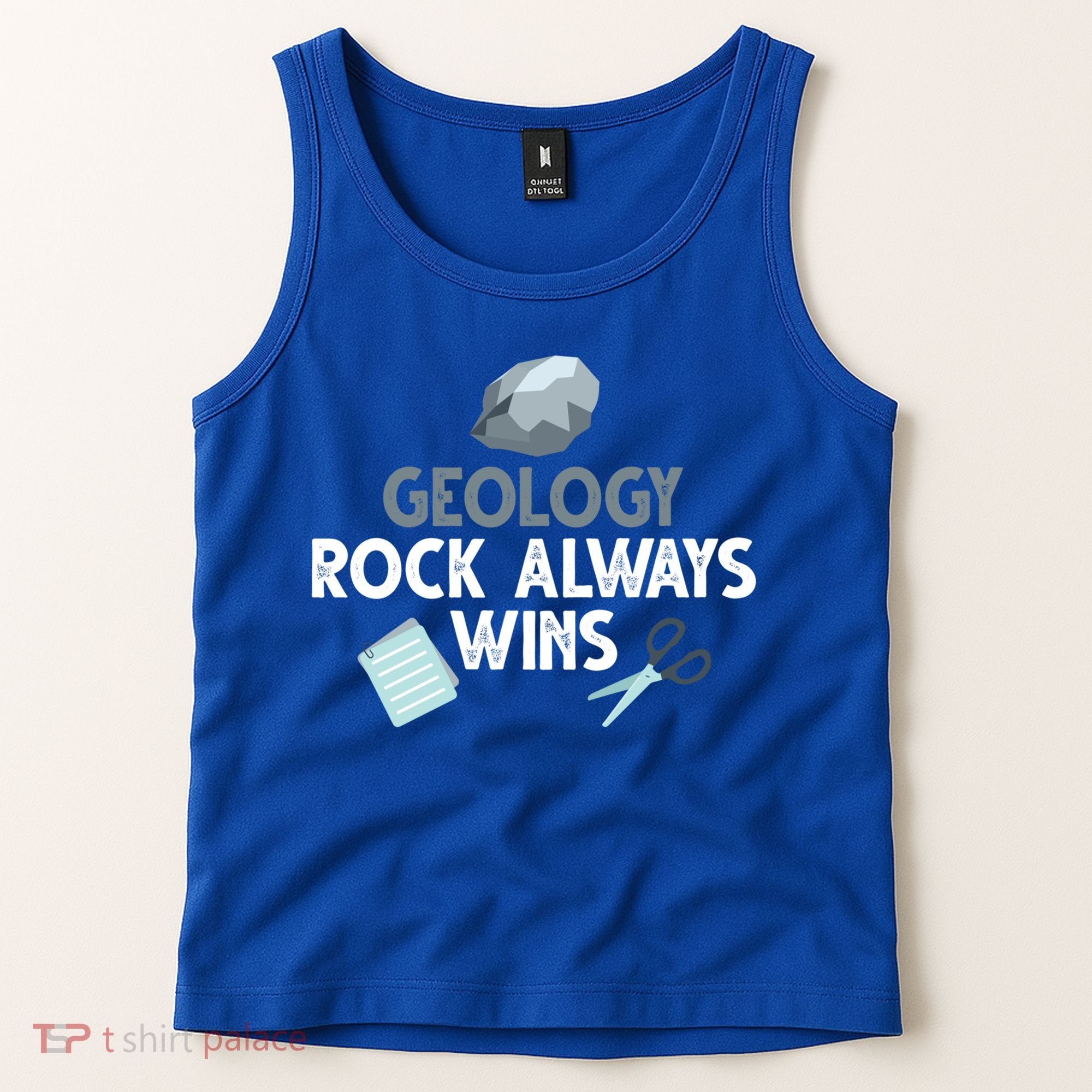 Geology Rock Always Wins Gift Old Rock Day Gift Geologist Science Gift Tank Top