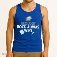 Geology Rock Always Wins Gift Old Rock Day Gift Geologist Science Gift Tank Top thumb 3