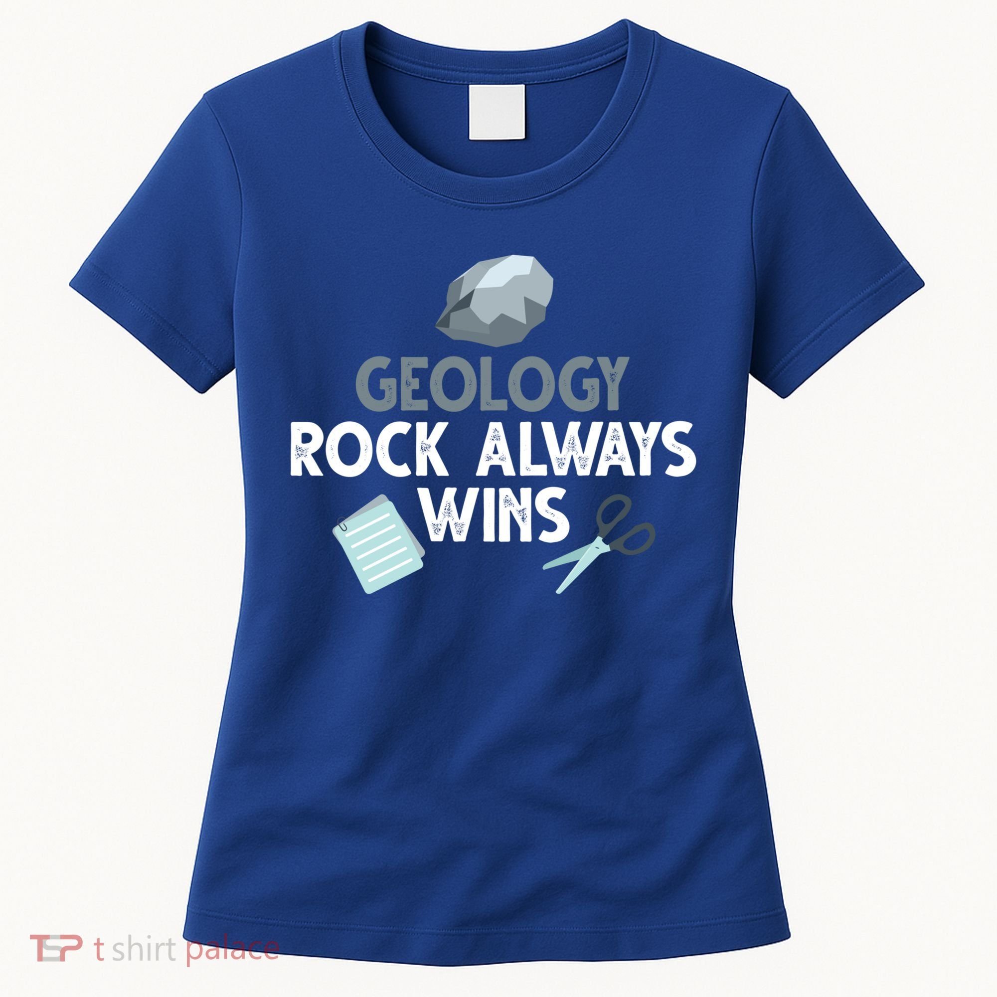 Geology Rock Always Wins Gift Old Rock Day Gift Geologist Science Gift Women's T-Shirt