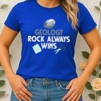 Geology Rock Always Wins Gift Old Rock Day Gift Geologist Science Gift Women's T-Shirt thumb 2