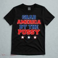 Grab America By The Pussy Donald Trump President T-Shirt thumb 5