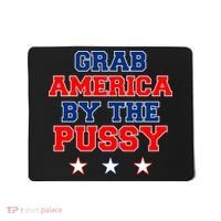 Grab America By The Pussy Donald Trump President Mousepad thumb 0
