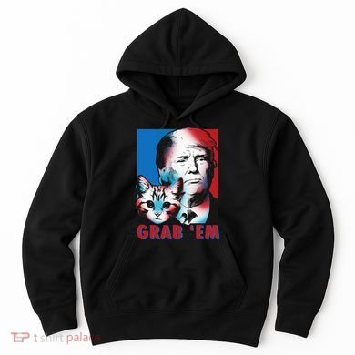 Grab 'Em Cat Funny Pro Trump Hoodie
