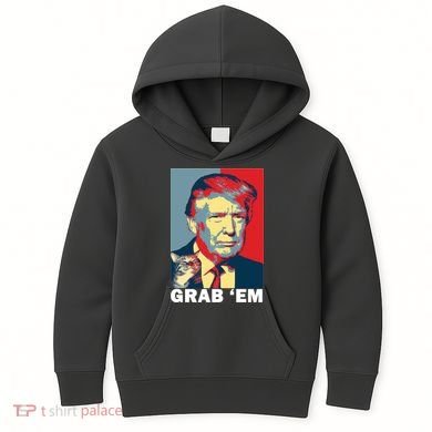 Grab 'Em Trump Kids Hoodie