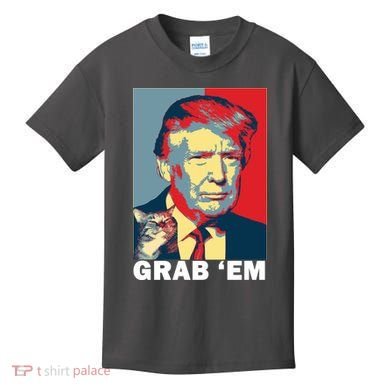 Grab 'Em Trump Kids T-Shirt