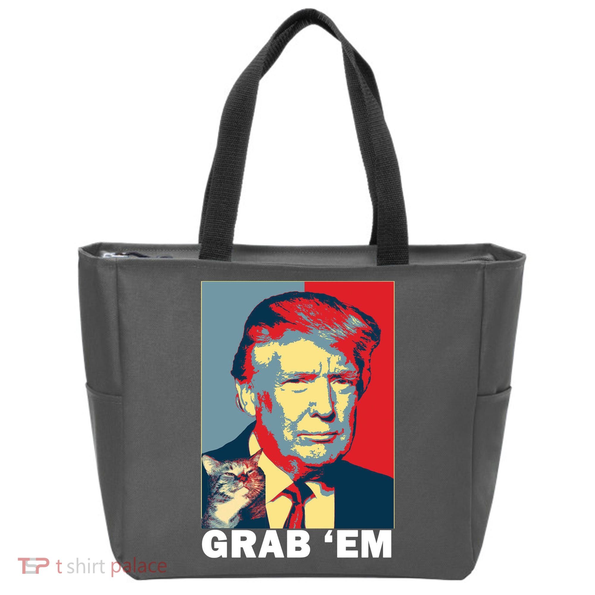Grab 'Em Trump Tote Bag
