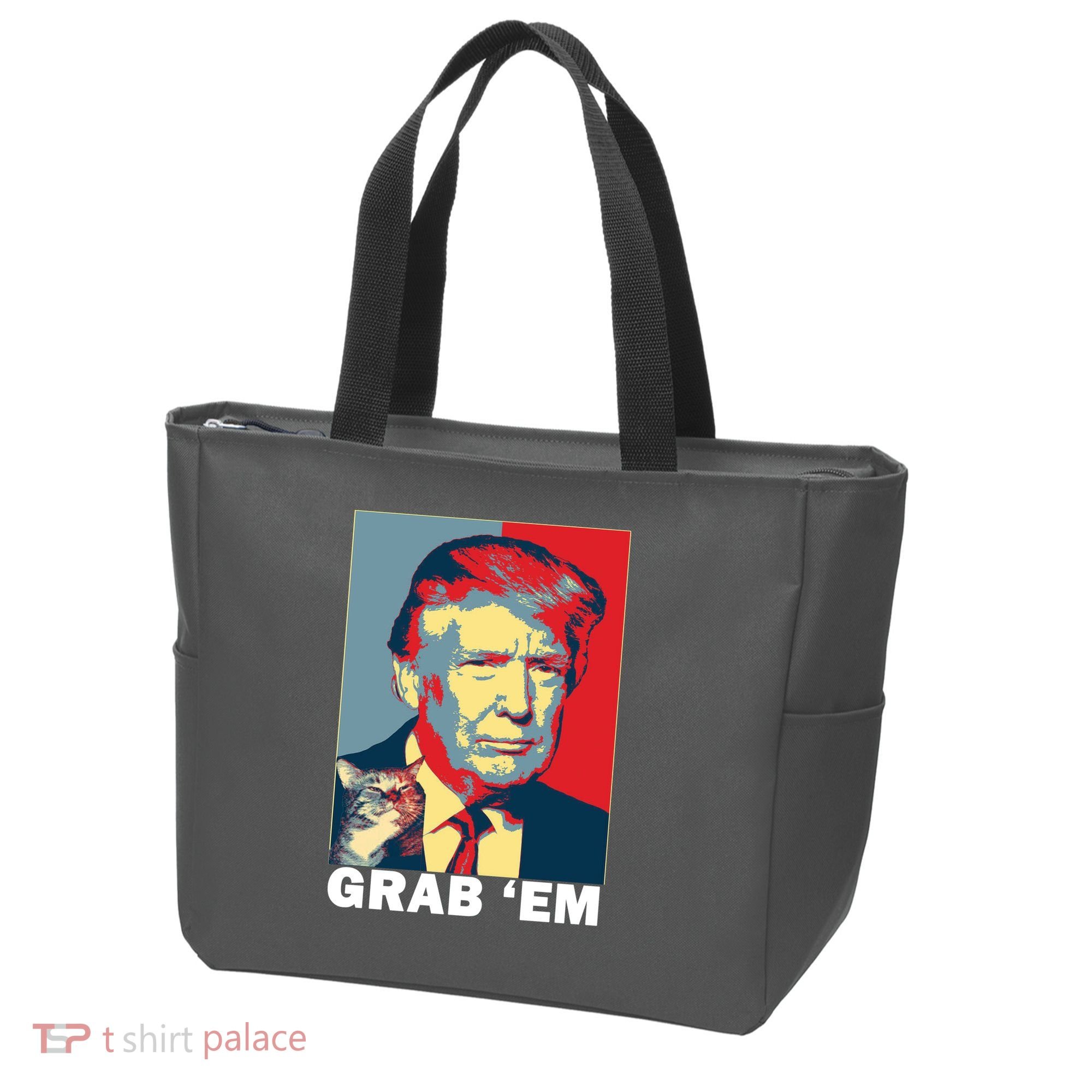 Grab 'Em Trump Tote Bag