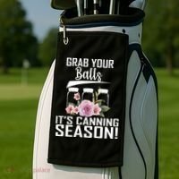 Grab Your balls Its Canning Season Golf Towel thumb 2