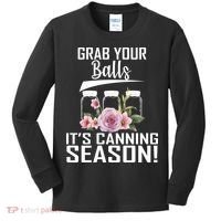 Grab Your balls Its Canning Season Kids Long Sleeve Shirt thumb 0
