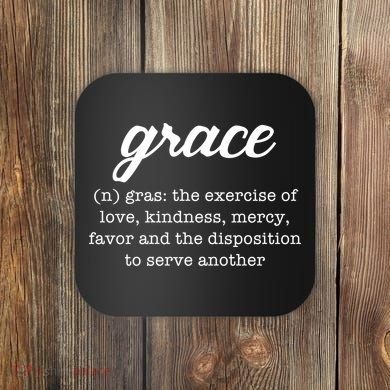 Grace Definition Love Kindness Coaster
