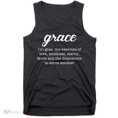 Grace Definition Love Kindness Tank Top